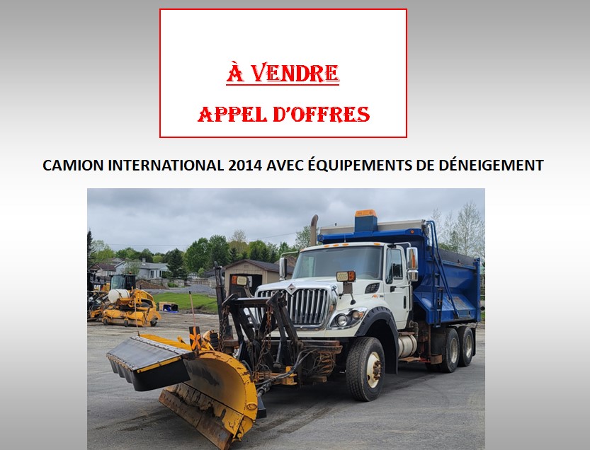 Vente – camion international 2014 avec équipements de déneigements