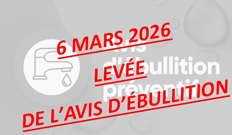 Avis d&rsquo;ébullition PRÉVENTIF – RÉSEAU AQUEDUC-SECTEUR FONTAINEBLEAU